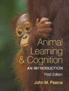 Animal Learning & Cognition: An Introduction