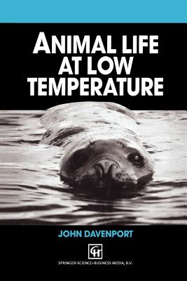 Animal Life at Low Temperature - Davenport, John