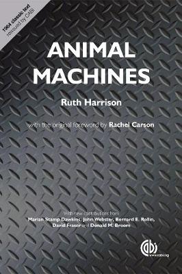 Animal Machines - Harrison, Ruth, and Stamp-Dawkins, Marian