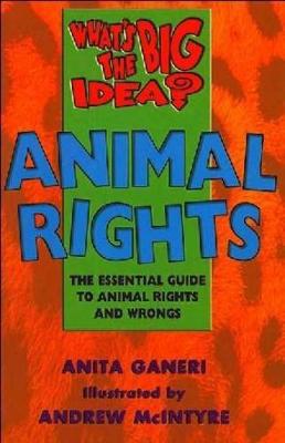 Animal Rights - Ganeri, Anita