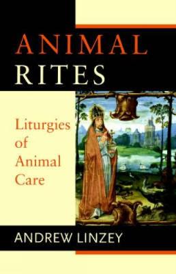 Animal Rites - Linzey, Andrew