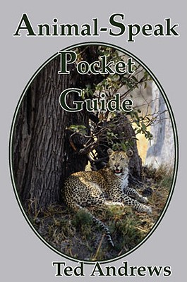 Animal-Speak Pocket Guide - Andrews, Ted