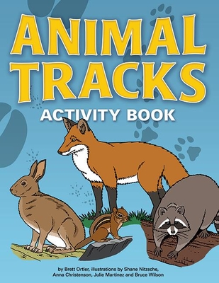 Animal Tracks Activity Book - Ortler, Brett