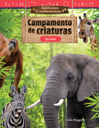 Animales Asombrosos: Campamento de Criaturas: Divisin