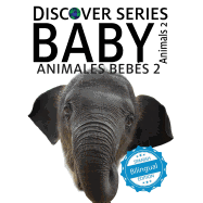 Animales Bebes 2/ Baby Animals 2