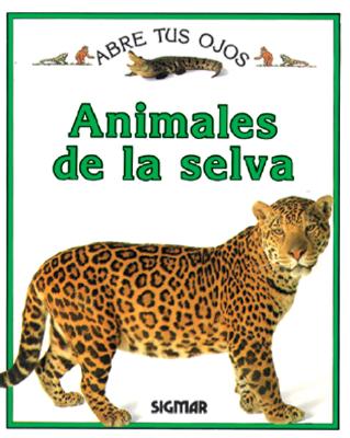 Animales de La Selva - Abre Tus Ojos - Royston, Angela