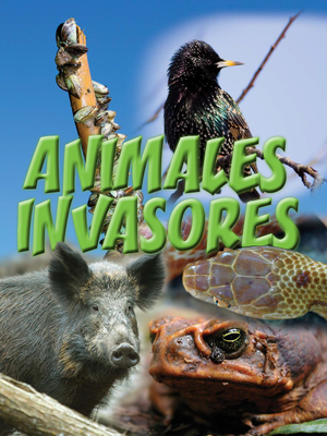 Animales Invasores: Animal Invaders - Tourville
