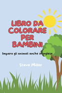 Animali da colorare per bambini: Impara gli animali anche in inglese