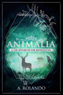 Animalia & the Return of the Bondkeepers