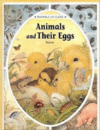 Animals and Their Eggs