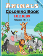 Animals Coloring Book for Kids: 120 amazing drawings of cute animals for coloring book for kids, both boys and girls between 4 and 6 years old: 122 pages and 8,5x11 in . Perfect gift for kids/children.