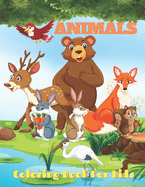 ANIMALS - Coloring Book For Kids: Sea Animals, Farm Animals, Jungle Animals, Woodland Animals and Circus Animals