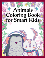 Animals Coloring Book For Smart Kids: Christmas gifts with pictures of cute animals