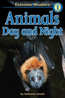 Animals Day and Night - Kenah, Katharine
