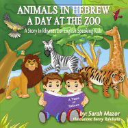 Animals in Hebrew: A Day at the Zoo