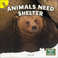 Animals Need Shelter