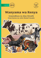 Animals of Kenya - Wanyama wa Kenya