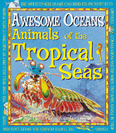 Animals of the Tropical Sea - Bright, Michael
