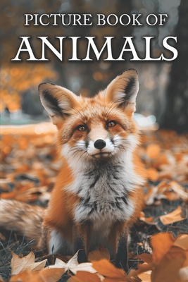 Animals: Picture Books For Adults With Dementia And Alzheimers Patients - Colourful Photos Of Animals With Their Names - Caldwell, Ella