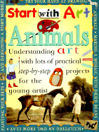 Animals, Start with Art PB - Hewitt, Sally, and Hewitt, Sally, and Lacey, Sue