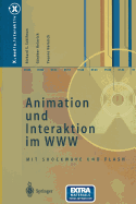 Animation Und Interaktion Im WWW: Mit Shockwave Und Flash