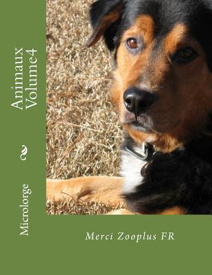 Animaux Volume4: Merci Zooplus FR - Zooplus Fr, and Microlorge