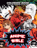 Anime Bible From The Beginning To The End Vol. 6: Coloring book