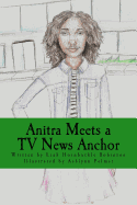 Anitra Meets a TV News Anchor