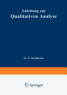 Anleitung Zur Qualitativen Analyse - Schmidt, Ernst, and Bruchhausen, Friedrich Von (Revised by), and Gadamer, Johannes