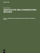 Anmerkungen, Erg?nzungen Und Berichtigungen Zu Band IV