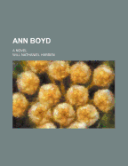 Ann Boyd; A Novel