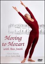 Ann Smith: Moving to Mozart