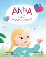 Anna and the Woven Hearts