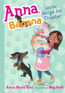Anna, Banana, and the Recipe for Disaster: Volume 6