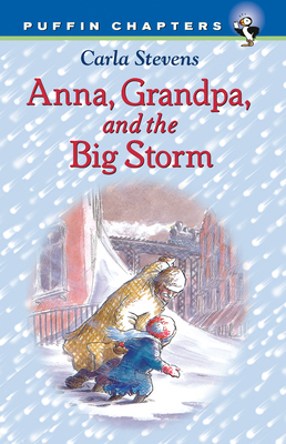 Anna, Grandpa, and the Big Storm - Stevens, Carla