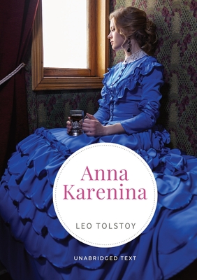 Anna Karenina - Tolstoy, Leo