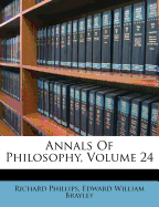 Annals of Philosophy, Volume 24