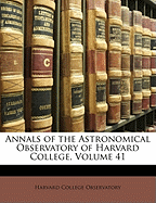 Annals of the Astronomical Observatory of Harvard College, Volume 41