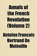 Annals of the French Revolution Volume 2