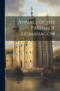 Annals of the Parish of Lesmahagow