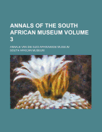 Annals of the South African Museum = Annale Van Die Suid-Afrikaanse Museum Volume V. 2 (1900-02)