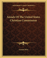 Annals Of The United States Christian Commission