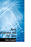 Anne Bradstreet and Her Time