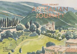 Anne Desmet: An Italian Journey
