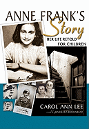 Anne Frank's Story Lib/E: Her Life Retold for Children