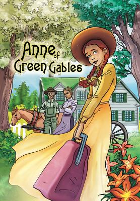 Anne of Green Gables: Graphic novel - Montgomery, Lucy Maud, and Malagutti, Giancarlo, and Cooke, Cw