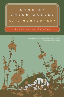Anne of Green Gables - Montgomery, L M