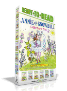Annie and Snowball Collector's Set 2 (Boxed Set): Annie and Snowball and the Magical House; Annie and Snowball and the Wintry Freeze; Annie and Snowball and the Book Bugs Club; Annie and Snowball and the Thankful Friends; Annie and Snowball and the...