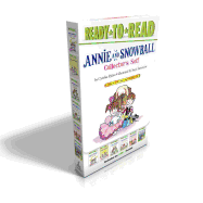Annie and Snowball Collector's Set! (Boxed Set): Annie and Snowball and the Dress-Up Birthday; Annie and Snowball and the Prettiest House; Annie and Snowball and the Teacup Club; Annie and Snowball and the Pink Surprise; Annie and Snowball and the Cozy...