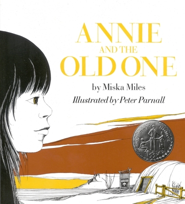 Annie and the Old One (Newbery Honor Book) - Miles Martin, Patricia